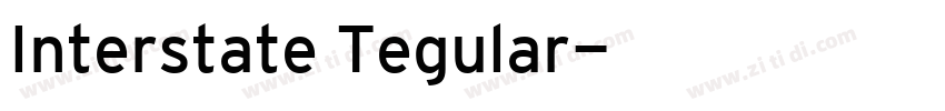 Interstate Tegular字体转换